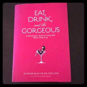 Eat, Drink and be Gorgeous Book
